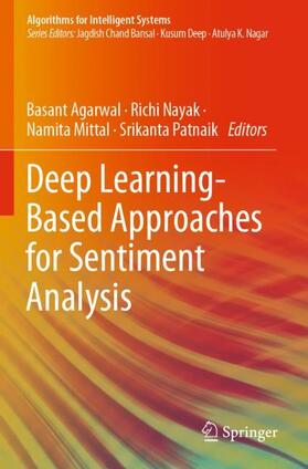 Agarwal / Patnaik / Nayak |  Deep Learning-Based Approaches for Sentiment Analysis | Buch |  Sack Fachmedien