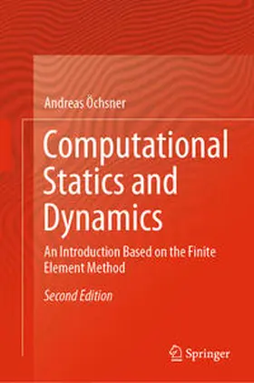 Öchsner |  Computational Statics and Dynamics | eBook | Sack Fachmedien