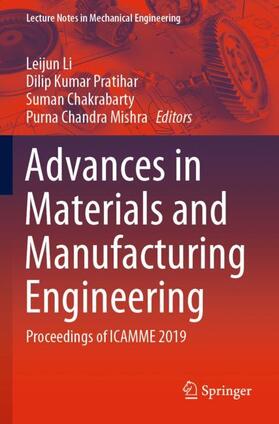 Li / Mishra / Pratihar |  Advances in Materials and Manufacturing Engineering | Buch |  Sack Fachmedien