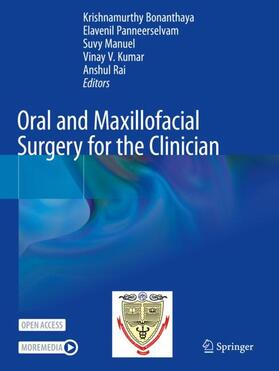 Bonanthaya / Panneerselvam / Manuel |  Oral and Maxillofacial Surgery for the Clinician | Buch |  Sack Fachmedien
