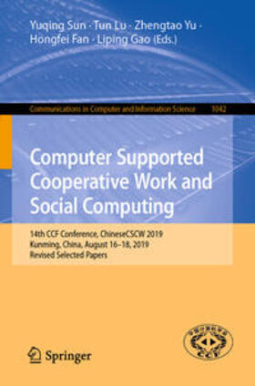 Sun / Lu / Yu |  Computer Supported Cooperative Work and Social Computing | eBook | Sack Fachmedien