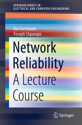 Shpungin / Gertsbakh |  Network Reliability | Buch |  Sack Fachmedien
