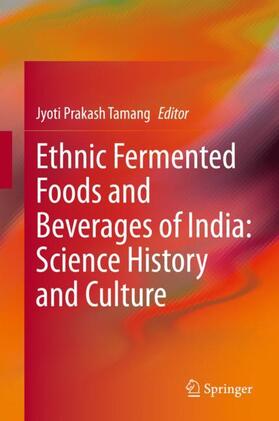 Tamang |  Ethnic Fermented Foods and Beverages of India: Science History and Culture | Buch |  Sack Fachmedien