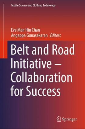 Gunasekaran / Chan |  Belt and Road Initiative ¿ Collaboration for Success | Buch |  Sack Fachmedien