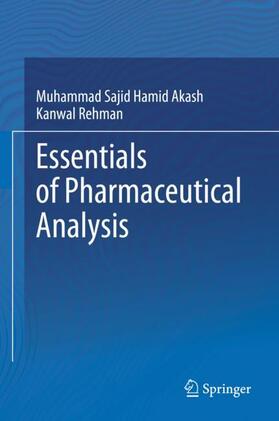 Rehman / Akash |  Essentials of Pharmaceutical Analysis | Buch |  Sack Fachmedien