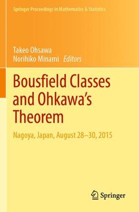 Minami / Ohsawa |  Bousfield Classes and Ohkawa's Theorem | Buch |  Sack Fachmedien