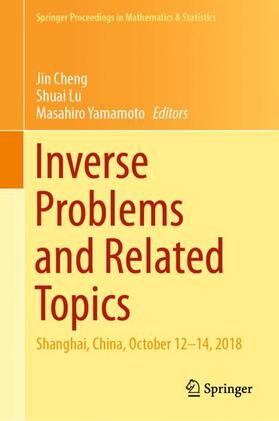 Cheng / Yamamoto / Lu |  Inverse Problems and Related Topics | Buch |  Sack Fachmedien