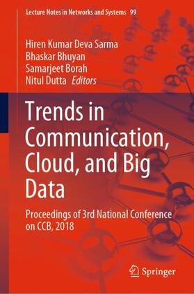 Sarma / Dutta / Bhuyan |  Trends in Communication, Cloud, and Big Data | Buch |  Sack Fachmedien