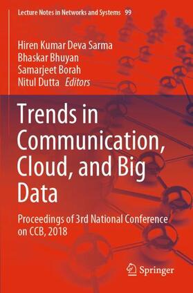 Sarma / Dutta / Bhuyan |  Trends in Communication, Cloud, and Big Data | Buch |  Sack Fachmedien
