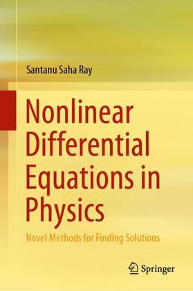 Saha Ray |  Nonlinear Differential Equations in Physics | Buch |  Sack Fachmedien