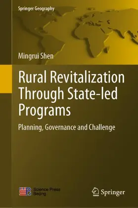 Shen |  Rural Revitalization Through State-led Programs | Buch |  Sack Fachmedien