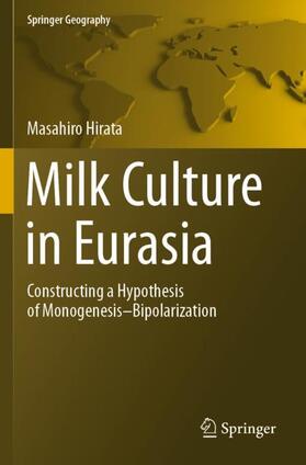 Hirata |  Milk Culture in Eurasia | Buch |  Sack Fachmedien
