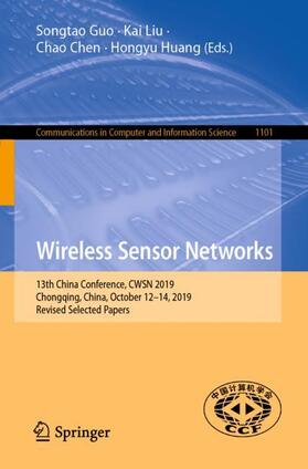 Guo / Huang / Liu |  Wireless Sensor Networks | Buch |  Sack Fachmedien