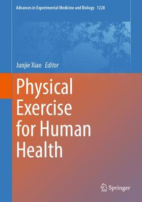 Xiao |  Physical Exercise for Human Health | Buch |  Sack Fachmedien