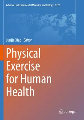 Xiao |  Physical Exercise for Human Health | Buch |  Sack Fachmedien