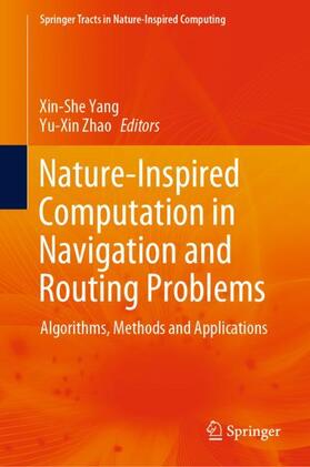 Zhao / Yang |  Nature-Inspired Computation in Navigation and Routing Problems | Buch |  Sack Fachmedien