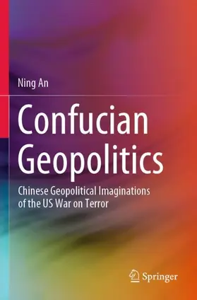 An |  Confucian Geopolitics | Buch |  Sack Fachmedien