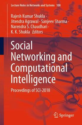 Shukla / Agrawal / Sharma |  Social Networking and Computational Intelligence | Buch |  Sack Fachmedien