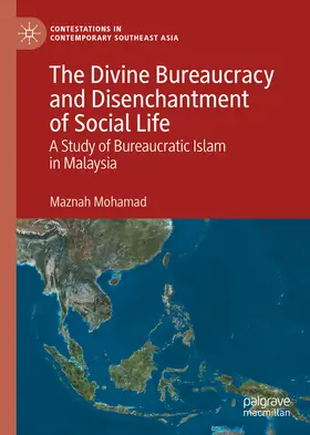 Mohamad |  The Divine Bureaucracy and Disenchantment of Social Life | eBook | Sack Fachmedien