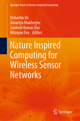 De / Mukherjee / Kumar Das |  Nature Inspired Computing for Wireless Sensor Networks | eBook | Sack Fachmedien