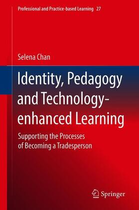 Chan |  Identity, Pedagogy and Technology-enhanced Learning | Buch |  Sack Fachmedien