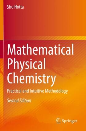 Hotta |  Mathematical Physical Chemistry | Buch |  Sack Fachmedien