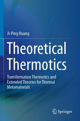 Huang |  Theoretical Thermotics | Buch |  Sack Fachmedien