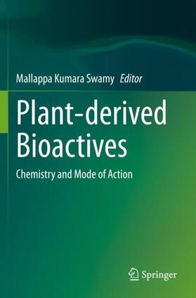 Swamy |  Plant-derived Bioactives | Buch |  Sack Fachmedien