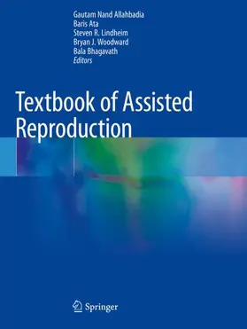 Allahbadia / Ata / Bhagavath |  Textbook of Assisted Reproduction | Buch |  Sack Fachmedien