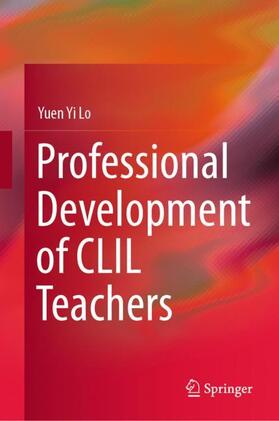 Lo |  Professional Development of CLIL Teachers | Buch |  Sack Fachmedien