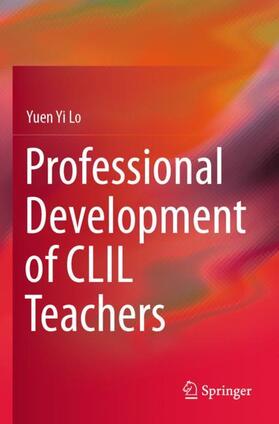 Lo |  Professional Development of CLIL Teachers | Buch |  Sack Fachmedien