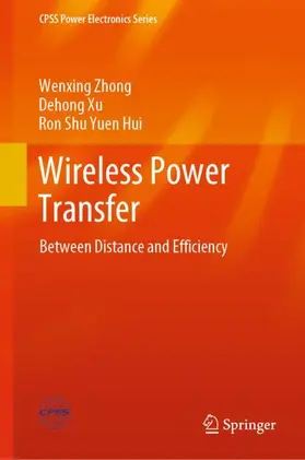 Zhong / Hui / Xu |  Wireless Power Transfer | Buch |  Sack Fachmedien