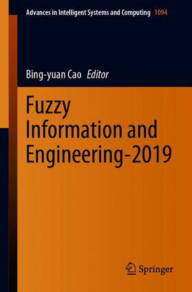 Cao |  Fuzzy Information and Engineering-2019 | Buch |  Sack Fachmedien