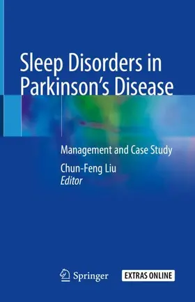 Liu |  Sleep Disorders in Parkinson¿s Disease | Buch |  Sack Fachmedien