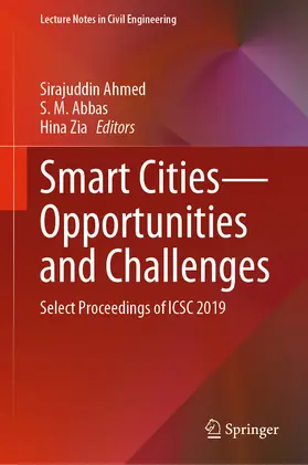 Ahmed / Abbas / Zia |  Smart Cities—Opportunities and Challenges | eBook | Sack Fachmedien