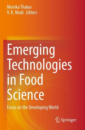 Thakur / Modi |  Emerging Technologies in Food Science | Buch |  Sack Fachmedien
