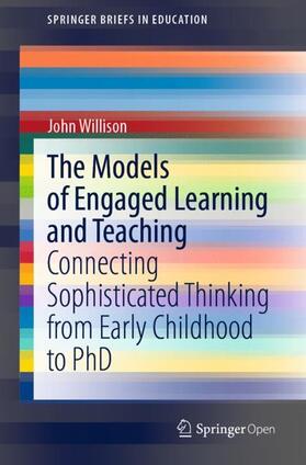 Willison |  The Models of Engaged Learning and Teaching | Buch |  Sack Fachmedien