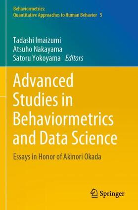 Imaizumi / Yokoyama / Nakayama |  Advanced Studies in Behaviormetrics and Data Science | Buch |  Sack Fachmedien