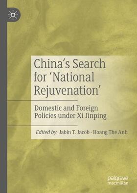 Hoang / Jacob |  China¿s Search for ¿National Rejuvenation¿ | Buch |  Sack Fachmedien