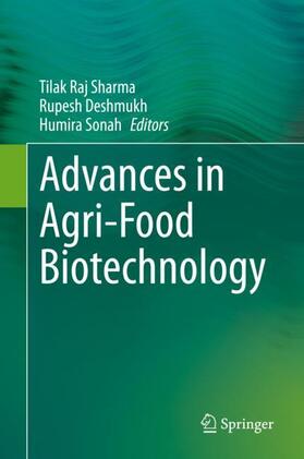 Sharma / Sonah / Deshmukh |  Advances in Agri-Food Biotechnology | Buch |  Sack Fachmedien