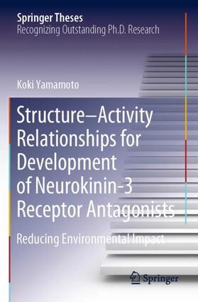 Yamamoto |  Structure¿Activity Relationships for Development of Neurokinin-3 Receptor Antagonists | Buch |  Sack Fachmedien
