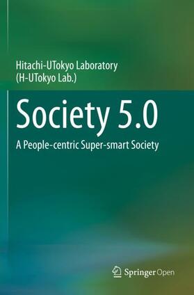 Hitachi-UTokyo Laboratory (H-UTokyo Lab) |  Society 5.0 | Buch |  Sack Fachmedien