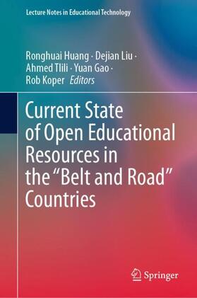 Huang / Liu / Koper |  Current State of Open Educational Resources in the ¿Belt and Road¿ Countries | Buch |  Sack Fachmedien