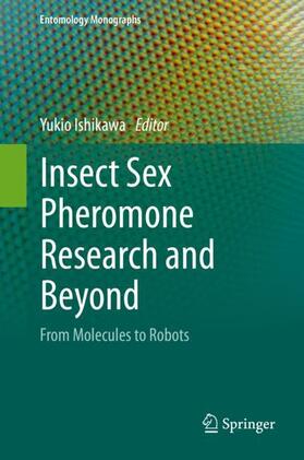 Ishikawa |  Insect Sex Pheromone Research and Beyond | Buch |  Sack Fachmedien