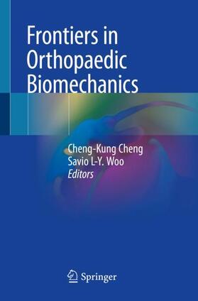 Woo / Cheng |  Frontiers in Orthopaedic Biomechanics | Buch |  Sack Fachmedien