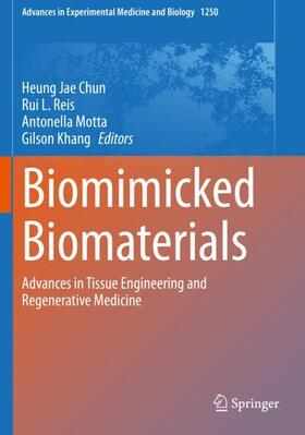 Chun / Khang / Reis |  Biomimicked Biomaterials | Buch |  Sack Fachmedien