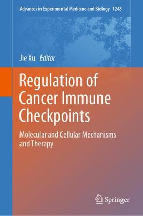 Xu |  Regulation of Cancer Immune Checkpoints | Buch |  Sack Fachmedien