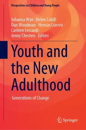 Wyn / Cahill / Chesters |  Youth and the New Adulthood | Buch |  Sack Fachmedien