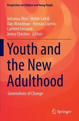 Wyn / Cahill / Chesters |  Youth and the New Adulthood | Buch |  Sack Fachmedien
