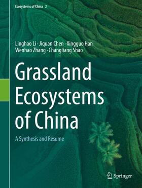 Li / Chen / Shao |  Grassland Ecosystems of China | Buch |  Sack Fachmedien